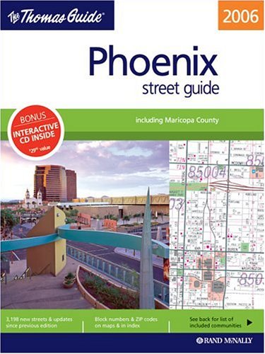 9780528855375: Thomas Guide 2006 Phoenix, Arizona: Including Maricopa County; Street Guide (Phoenix Metro Street Guide)