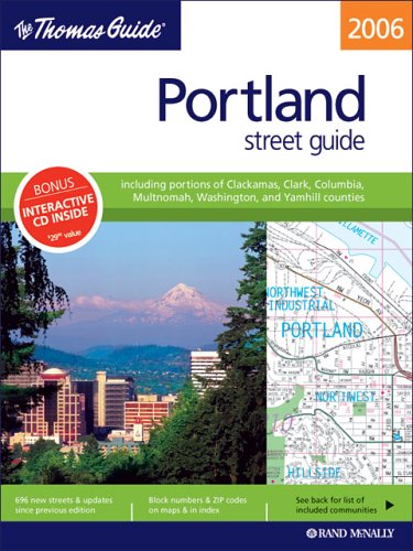 9780528857140: The Thomas Guide 2006 Portland, Oregon: Street Guide (Thomas Guide Portland Oregon (Bk & CD))