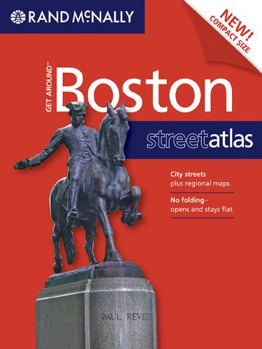 Beispielbild fr Rand McNally Get Around Boston Street Atlas (Get Around (Rand McNally)) zum Verkauf von More Than Words