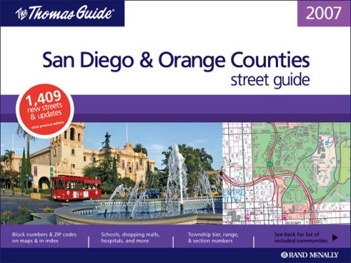 9780528859427: Thomas Guide 2007 San Diego and Orange County, California: Street Guide