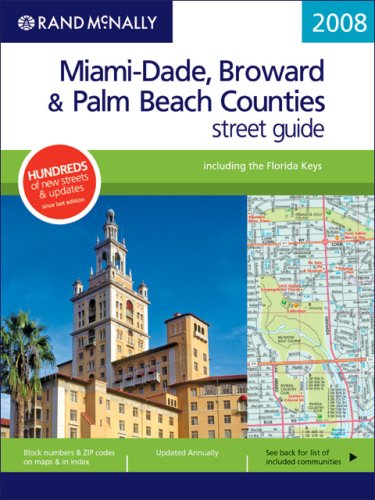 9780528860577: Rand McNally 2008 Miami-Dade, Broward & Palm Beach Counties Street Guide [Lingua Inglese]