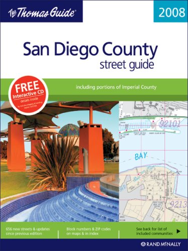 Stock image for The Thomas Guide 2008 San Diego County, California: Street Guide (Thomas Guides) for sale by Ergodebooks