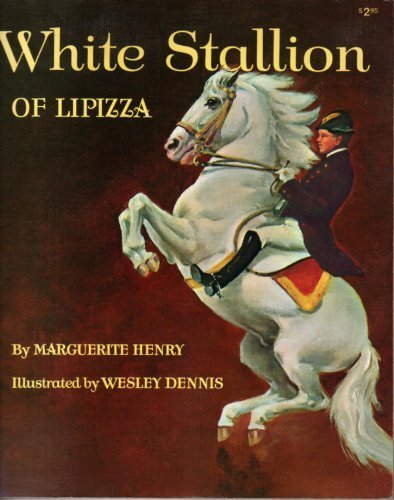 Stock image for White Stallion of Lipizza for sale by ThriftBooks-Atlanta