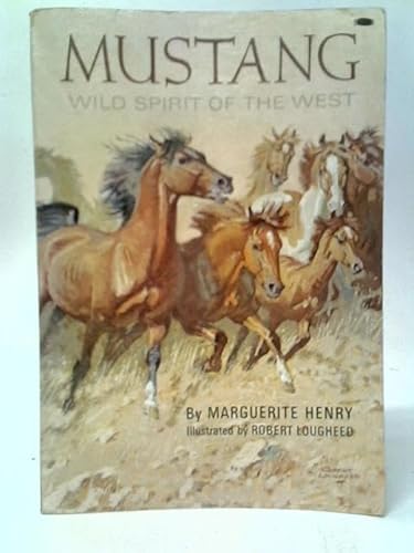 9780528876837: Mustang: Wild Spirit of the West