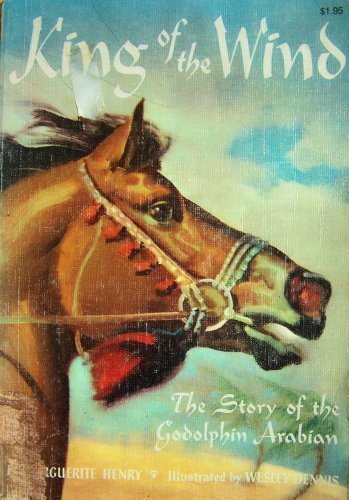 Beispielbild fr King of the Wind: The Story of the Godolphin Arabian zum Verkauf von Jenson Books Inc