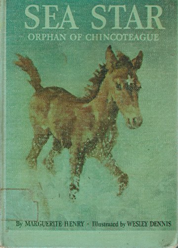 Stock image for Sea Star Orphan of Chincoteague for sale by The Book Garden