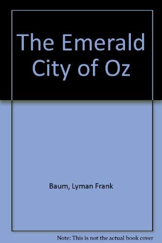 9780528877001: The Emerald City of Oz