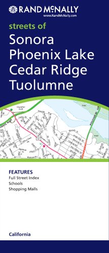 Rand McNally Sonora, Phoenix Lake, Cedar Ridge, Tuolumne, California Champion Map (9780528879517) by Rand McNally And Company