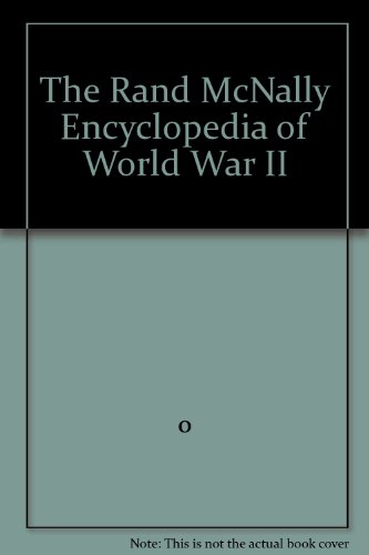 Stock image for The Rand McNally Encyclopedia of World War II for sale by Better World Books: West