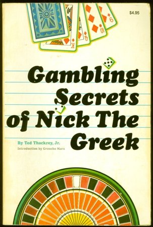 Stock image for Gambling Secrets of Nick the Greek for sale by GF Books, Inc.