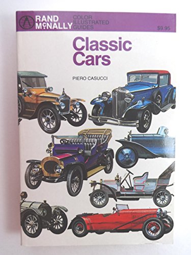 Stock image for Classic Cars (Rand McNally Color Illustrated Guides) for sale by Top Notch Books