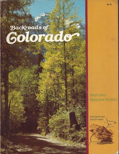 Imagen de archivo de Backroads of Colorado a la venta por HPB-Diamond