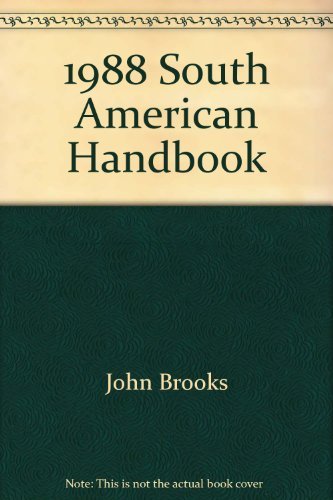 Stock image for 1988 South American Handbook for sale by ThriftBooks-Atlanta