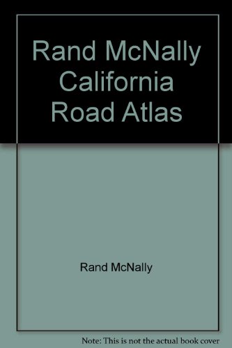 Imagen de archivo de Rand McNally California Road Atlas a la venta por Books From California