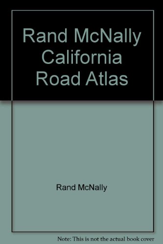 9780528916670: Rand McNally California Road Atlas