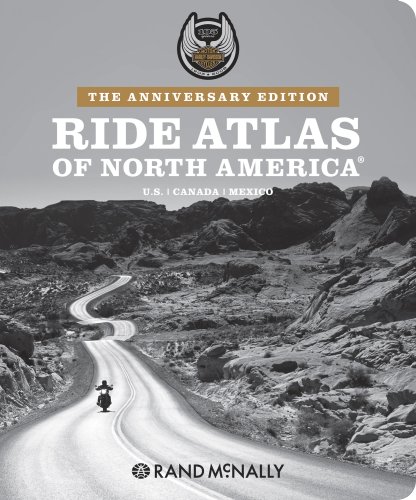 Beispielbild fr Rand McNally Harley Davidson Ride Atlas of North America (The Anniversary Edition) zum Verkauf von HPB-Emerald
