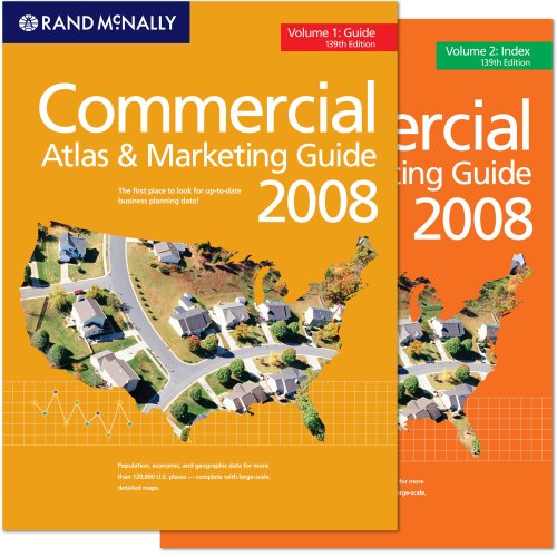 Rand McNally 2008 Commercial Atlas & Marketing Guide, 139th Edition (2-Volume Set) (9780528941931) by [???]