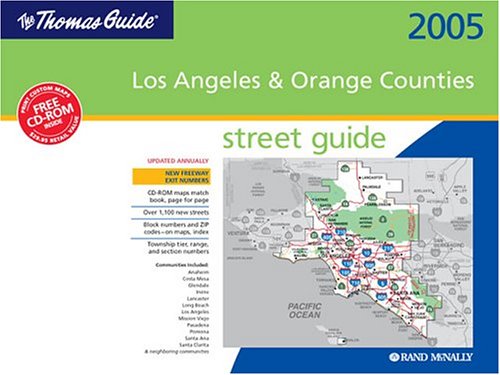 Imagen de archivo de Thomas Guide 2005 Los Angeles and Orange Counties Street Guide: Spiral Binding a la venta por SecondSale