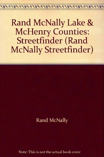 Imagen de archivo de Rand McNally Streetfinder Lake/McHenry County Illinois a la venta por Better World Books