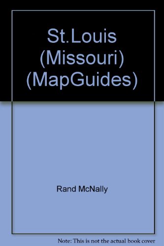 Randy McNally St. Louis Map Guide (9780528975691) by Rand McNally And Company
