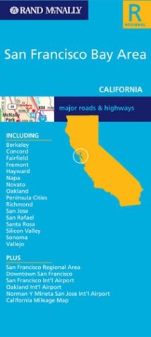 Rand McNally San Francisco Bay Area: California (9780528996214) by [???]