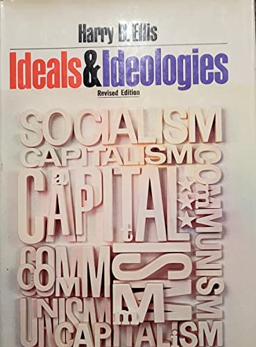Imagen de archivo de Ideals and ideologies: communism, socialism, and capitalism a la venta por ThriftBooks-Atlanta