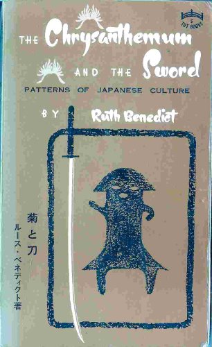 Beispielbild fr The Chrysanthemum And the Sword: Pattern of Japanese Culture zum Verkauf von BookHolders