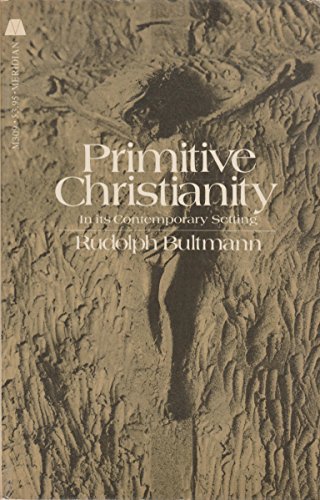 Imagen de archivo de Primitive Christianity a la venta por Better World Books