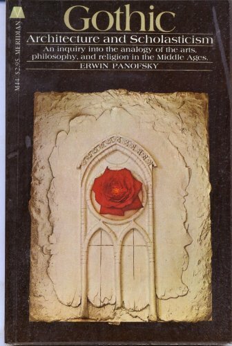 Imagen de archivo de Gothic Architecture and Scholasticism a la venta por Better World Books