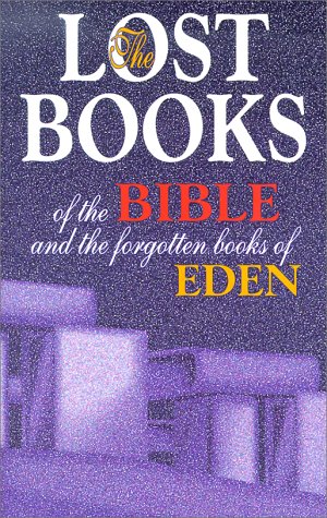 9780529033857: Lost Books of the Bible and the Forgotten Books of E