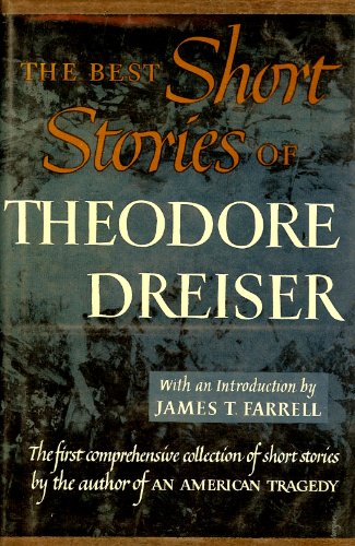 Stock image for The Best Short Stories of Theodore Dreiser for sale by bookseller e.g.Wolfgang Risch