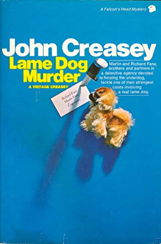 Lame dog murder (A Falcon's head mystery) (9780529044815) by Creasey, John