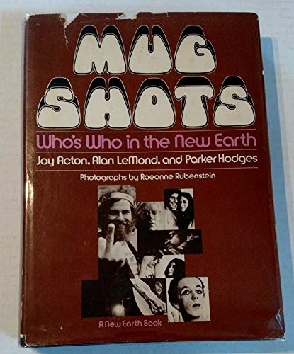 Beispielbild fr Mug Shots; Who's Who in the New Earth zum Verkauf von Better World Books