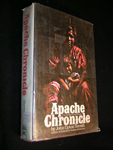 Stock image for Apache Chronicle: The Story of the People for sale by HPB-Emerald