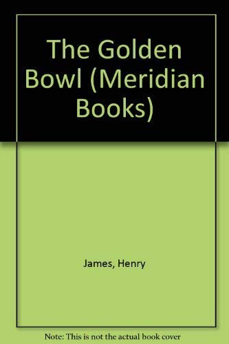 The Golden Bowl - Henry James