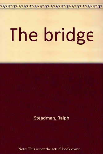 9780529052575: The Bridge