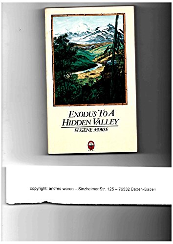 Imagen de archivo de Exodus to a Hidden Valley a la venta por Hippo Books