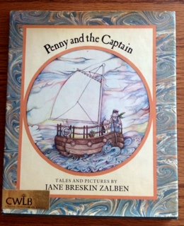 Penny and the captain: Tales and pictures (9780529054241) by Zalben, Jane Breskin