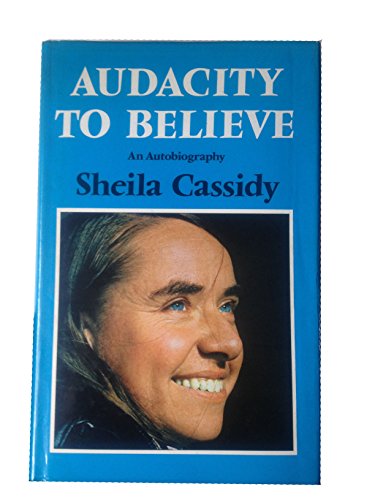 9780529054647: Audacity to believe