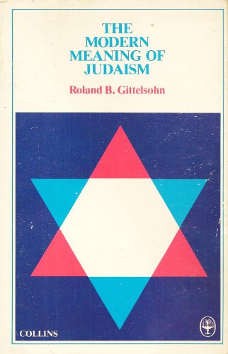 Stock image for MODERN MEANING OF JUDAISM for sale by WONDERFUL BOOKS BY MAIL