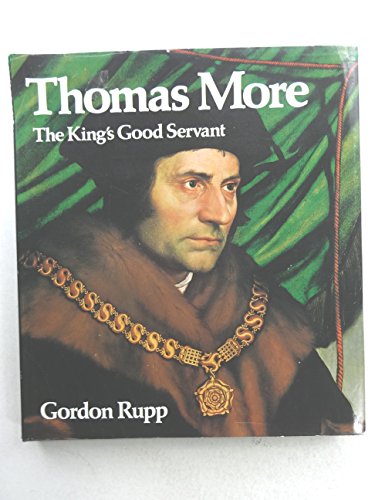 9780529054944: THOMAS MORE the Kings good servant