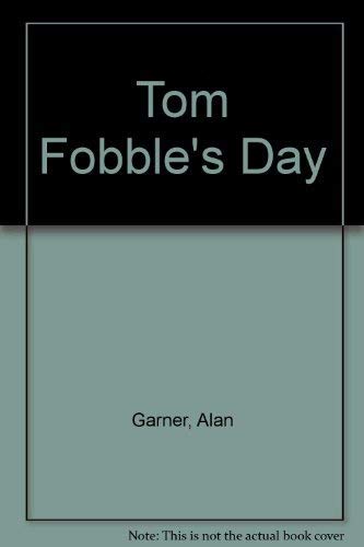 Stock image for Tom Fobble's Day for sale by Better World Books