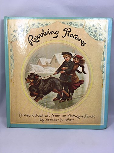 Stock image for Revolving pictures: A reproduction from an antique book for sale by Wonder Book