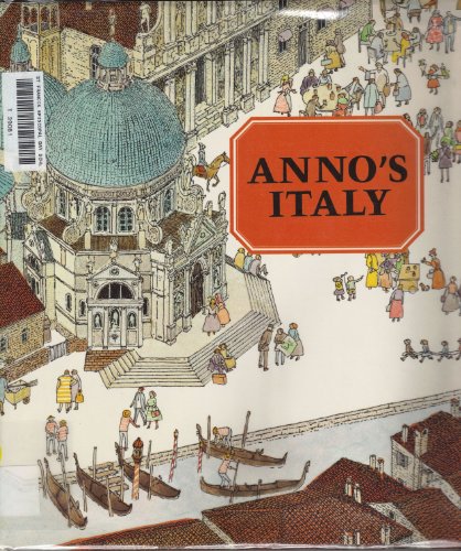 Anno's Italy (9780529055606) by Anno, Mitsumasa