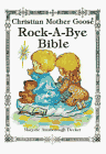 Beispielbild fr Rock-a-Bye Bible zum Verkauf von Robinson Street Books, IOBA