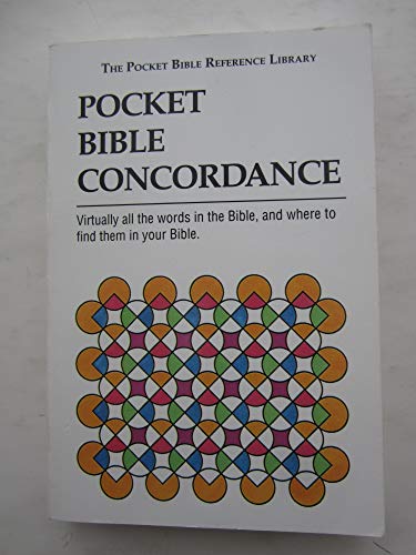 Stock image for Pocket Bible Concordance for sale by DENNIS GALLEMORE