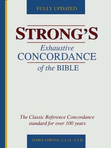 Stock image for Strong's Exhaustive Concordance of the Bible for sale by SecondSale