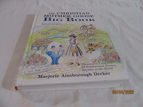 Stock image for Christian Mother Goose Big Book for sale by Goodwill of Colorado