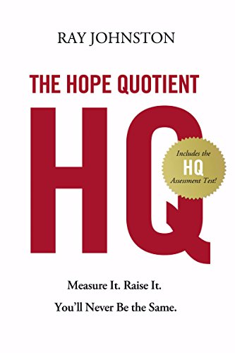 Beispielbild fr The Hope Quotient: Measure It. Raise It. You'll Never Be the Same. zum Verkauf von Gulf Coast Books