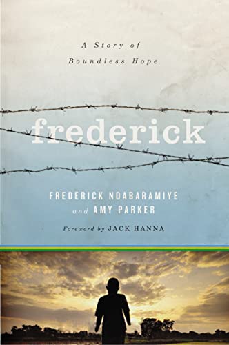 Stock image for Frederick: A Story of Boundless Hope for sale by SecondSale
